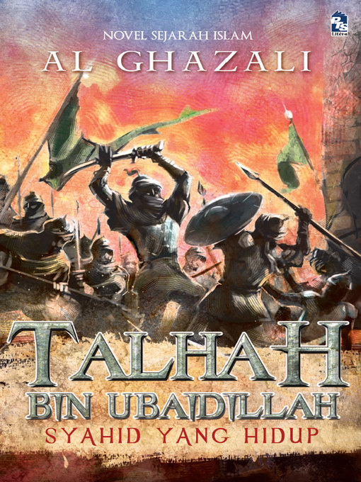 Title details for Talhah bin Ubaidillah by Al Ghazali - Available